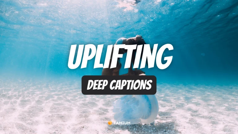 Uplifting Deep Instagram Captions